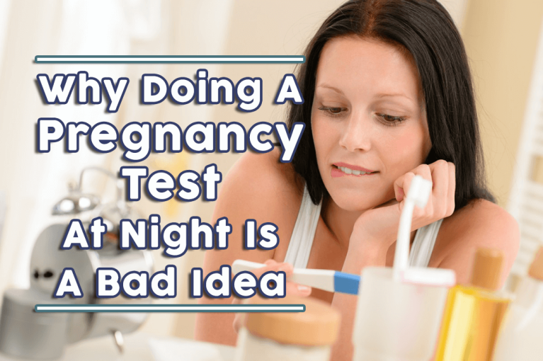 can-i-take-a-pregnancy-test-at-night-time