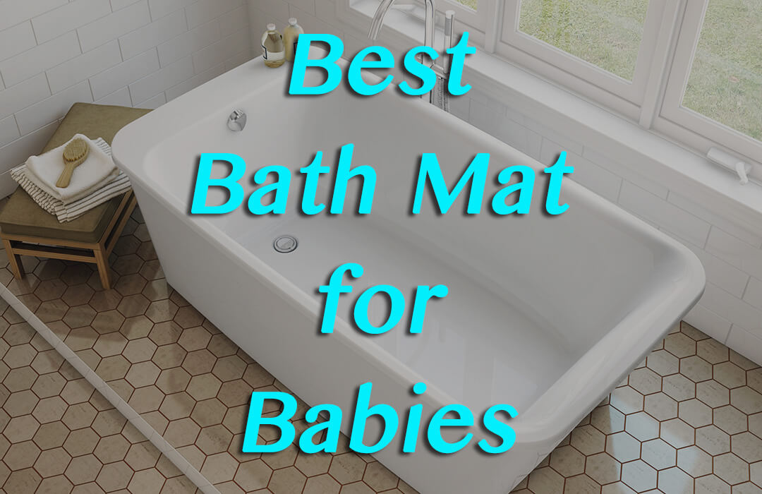 11 Best Bath Mat For Baby And Toddlers, Best Non Slip Bathtub Mat