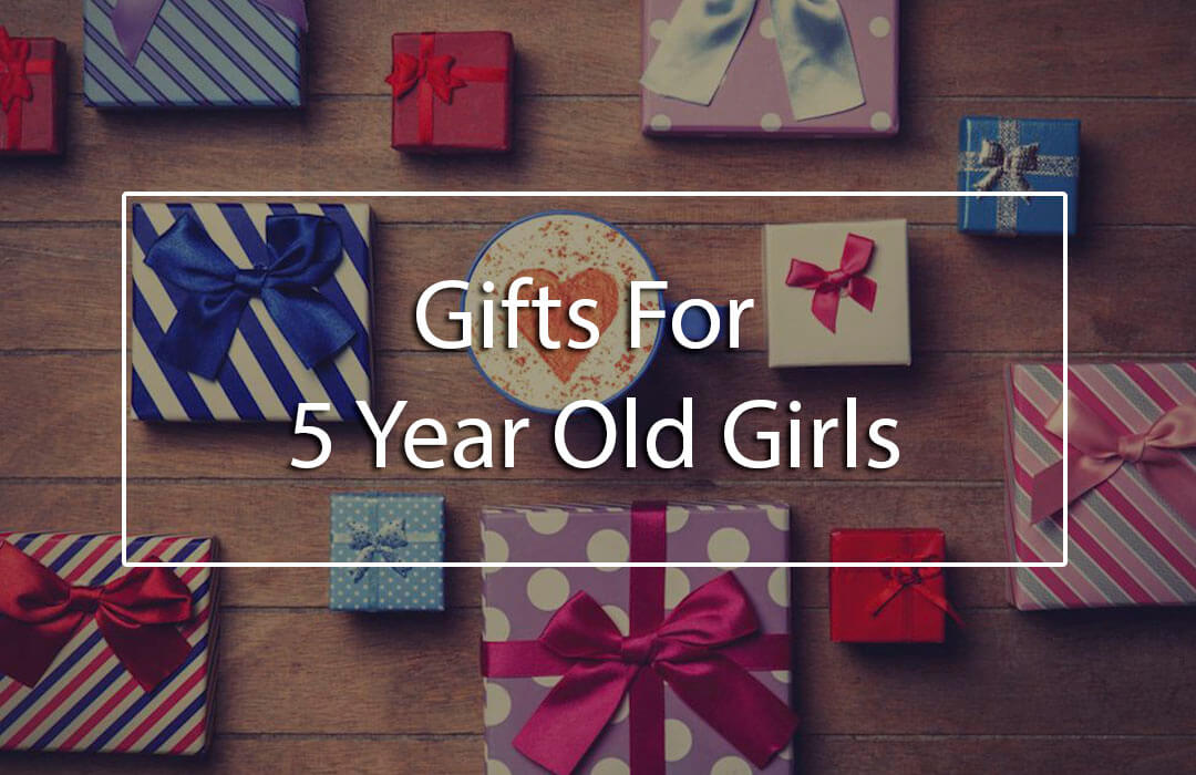 5 year old little girl gift ideas