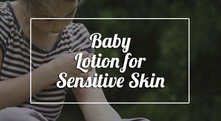 baby lotion for babies